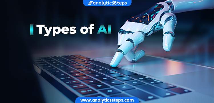 Different Types Of Artificial Intelligence title banner